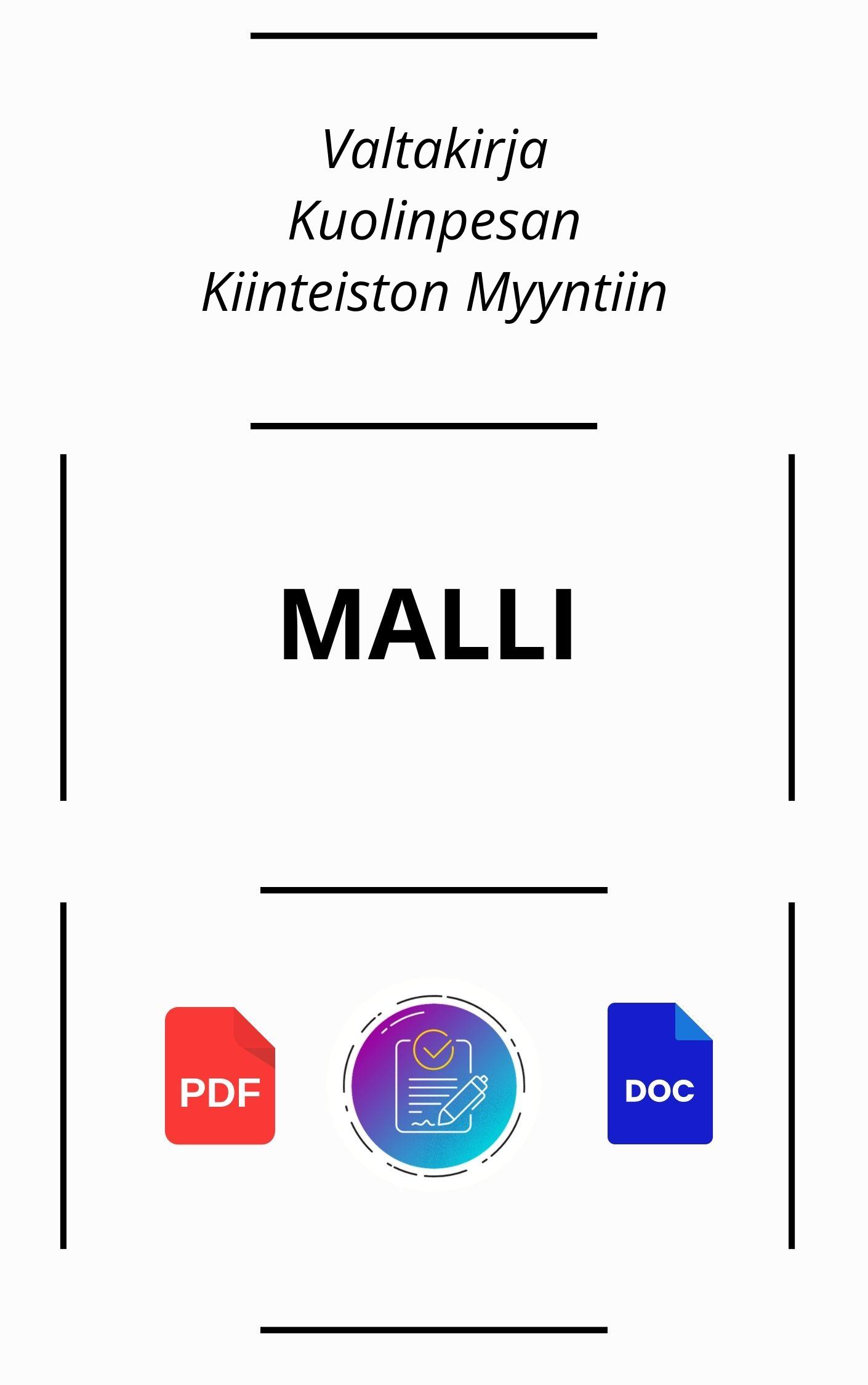 Valtakirja Kuolinpesän Kiinteistön Myyntiin